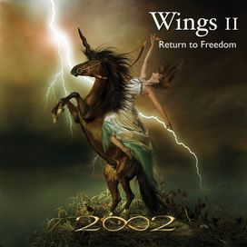 Wings II - Return To Freedom - 2009 • Álbum
