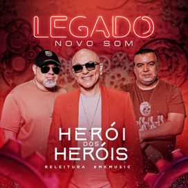 Herói dos Heróis (Legado) - 2024 • Single/EP
