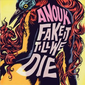 Fake It Till We Die - 2016 • Álbum