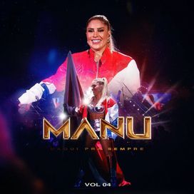 Daqui Pra Sempre, Vol. 04 - 2024 • Sencillo/EP