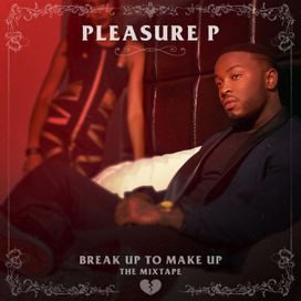 Break Up To Make Up - 2014 • Álbum