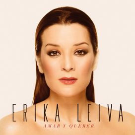 Amar y Querer - Erika Leiva