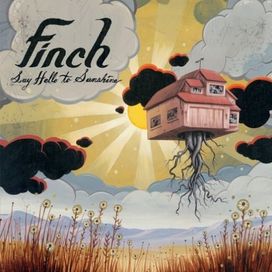 Say Hello to Sunshine - 2005 • Álbum