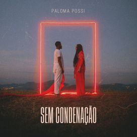 Sem Condenação - 2021 • Sencillo/EP