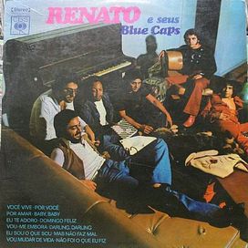 Renato e Seus Blue Caps - 1972 - 1972 • Álbum