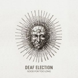 Good for Too Long - 2013 • Álbum