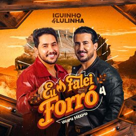 Eu Falei Forró 4 (Volume Máximo) - 2026 • Álbum