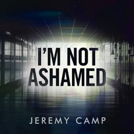 I'm Not Ashamed - Single - 2016 • Single/EP