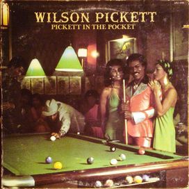 Pickett In The Pocket - 1974 • Álbum