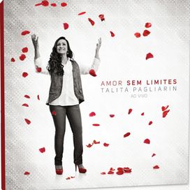 Amor sem Limites - 2011 • Álbum