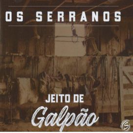 Jeito de Galpão - 2017 • Álbum