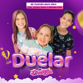 Duelar (part. MC Divertida Maria Clara e Henrique Cauã)  - 2023 • Single/EP