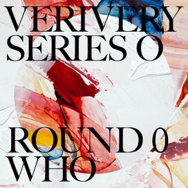 SERIES 'O' [ROUND 0: WHO] - 2022 • Single/EP
