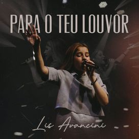 Para o Teu Louvor - 2023 • Single/EP