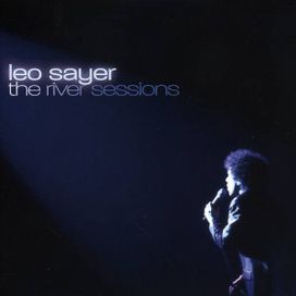 The River Sessions - Leo Sayer