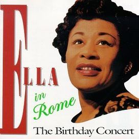 Ella In Rome (The Birthday Concert) - 1988 • Álbum