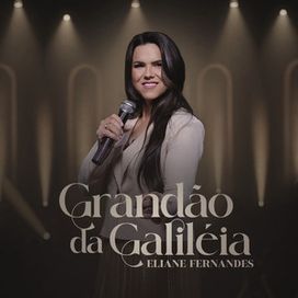 Grandão da Galiléia - 2025 • Single/EP