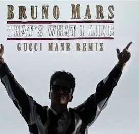 That's What I Like (feat. Gucci Mane) (Remix) - 2017 • Sencillo/EP