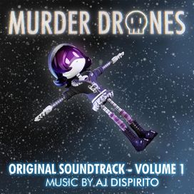 Murder Drones Volume 1 (Original Webseries Soundtrack) - 2023 • Álbum