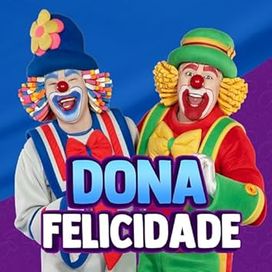 Dona Felicidade - 2024 • Single/EP
