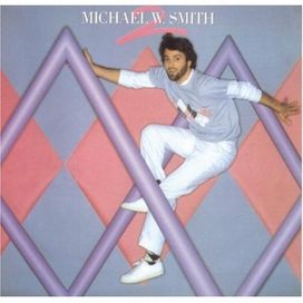 Michael W. Smith 2 - 1984 • Álbum