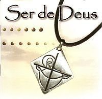 Ser de Deus - Comunidade Doce Mãe de Deus