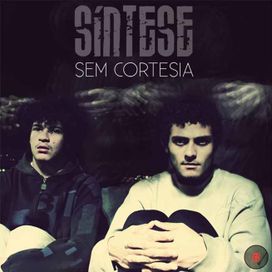 Sem Cortesia - 2012 • Álbum