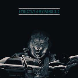 Strictly 4 My Fans 2.0 - 2024 • Álbum