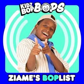 Ziame's BOPlist (KIDZ BOP Bops) - 2023 • Coletânea