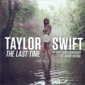 The Last Time (feat. Gary Lightbody) - 2013 • Single/EP