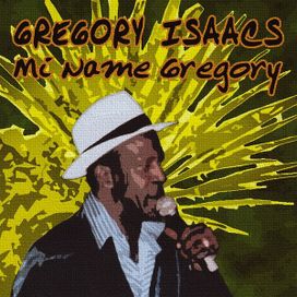 Mi Name Gregory - 2005 • Álbum