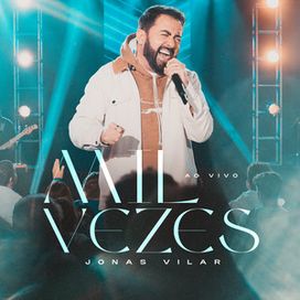 Mil Vezes - 2023 • Sencillo/EP