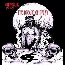 The Decade Of Decay: Lost Demos - 2009 • Álbum