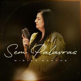Sem Palavras  - 2022 • Sencillo/EP
