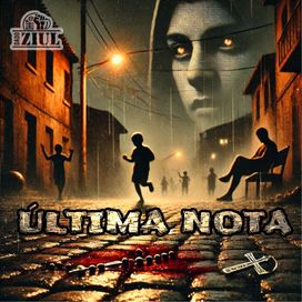 Última Nota - 2025 • Sencillo/EP
