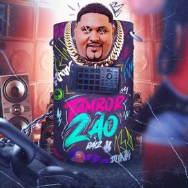 Tamborzão Raiz - 2022 • Álbum