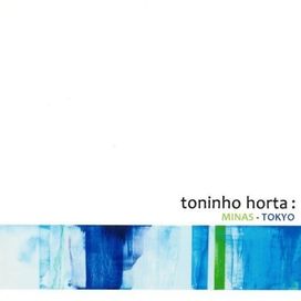 Minas Tokio - 2012 • Álbum