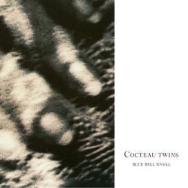 Blue Bell Knoll - 1988 • Álbum