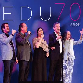 Edu 70 Anos - 2014 • Álbum