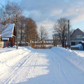 Dead of Winter - 2026 • Single/EP
