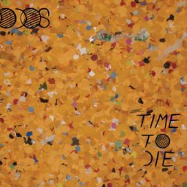 Time To Die - 2009 • Álbum