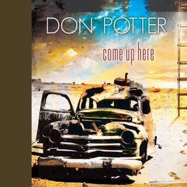 Come Up Here - 2013 • Álbum