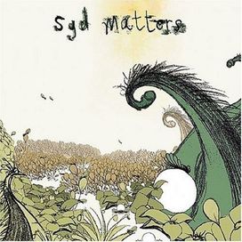 Syd Matters - 2006 • Álbum