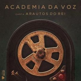 Academia da Voz Canta Arautos do Rei - 2023 • Álbum