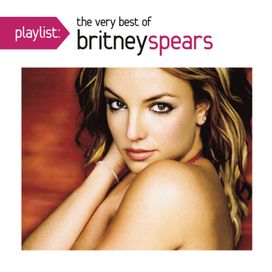 Playlist: The Very Best Of Britney Spears - 2012 • Coletânea