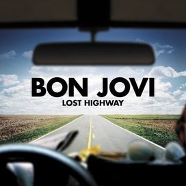 Lost Highway - 2007 • Álbum