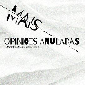 Mais Opiniões Anuladas - 2024 • Sencillo/EP