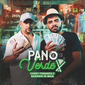 Pano Verde (part. Baianinho de Mauá) - 2023 • Sencillo/EP