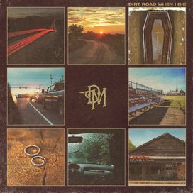 Dirt Road When I Die - 2023 • Álbum