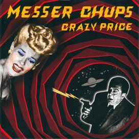 Crazy Price - Messer Chups